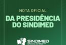 Sindimed divulga nota após rejeição de contas e questiona falta de justificativas para votos contrários